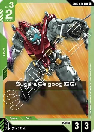 Sugai's Gelgoog (GQ) (ST06-008) - Starter Deck 06 Clan Unity