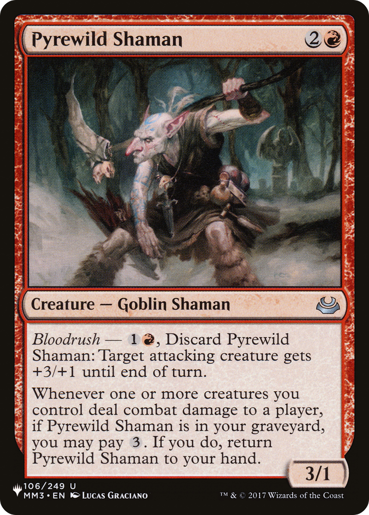 Pyrewild Shaman (LIST-106/249) [The List]