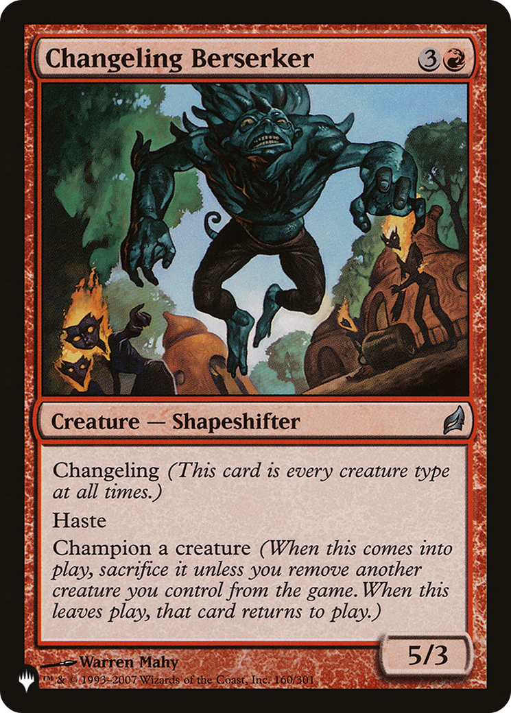 Changeling Berserker (LIST-160/301) [The List]