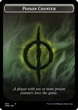 Poison Counter // Phyrexian Mite Double-sided Token (ONE-14 // 12) [Phyrexia: All Will Be One]