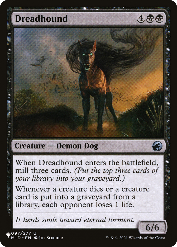 Dreadhound (LIST-097/277) [The List]