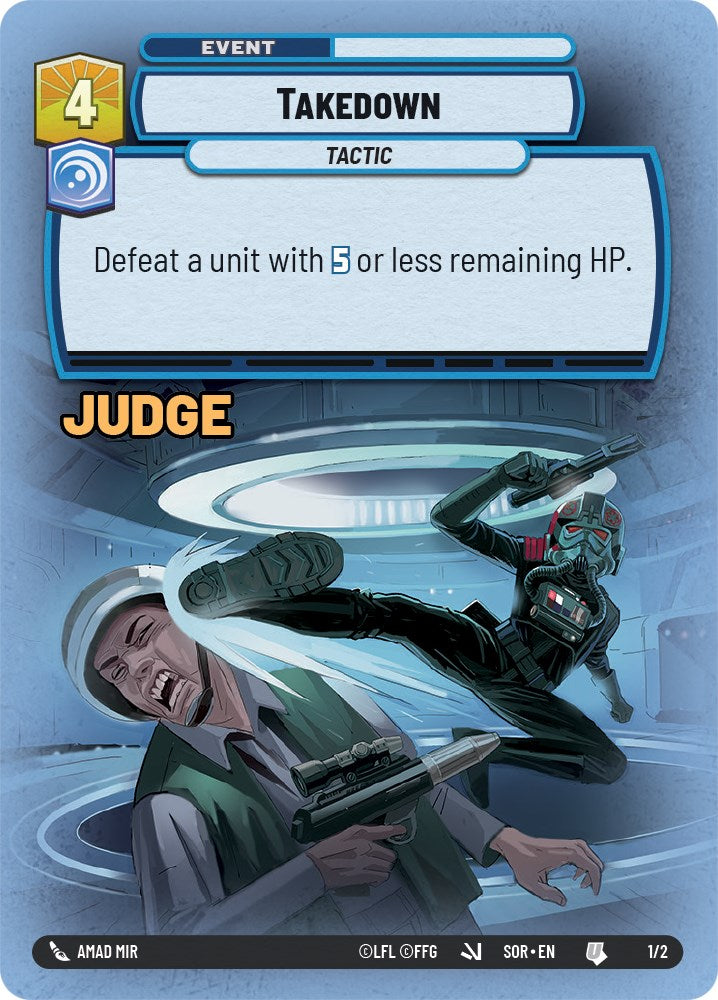 Takedown (1/2) (Judge Promo) (1/2) [Spark of Rebellion Promos]