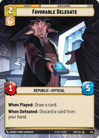 Favorable Delegate (473) (Hyperspace) (473) [Twilight of the Republic]