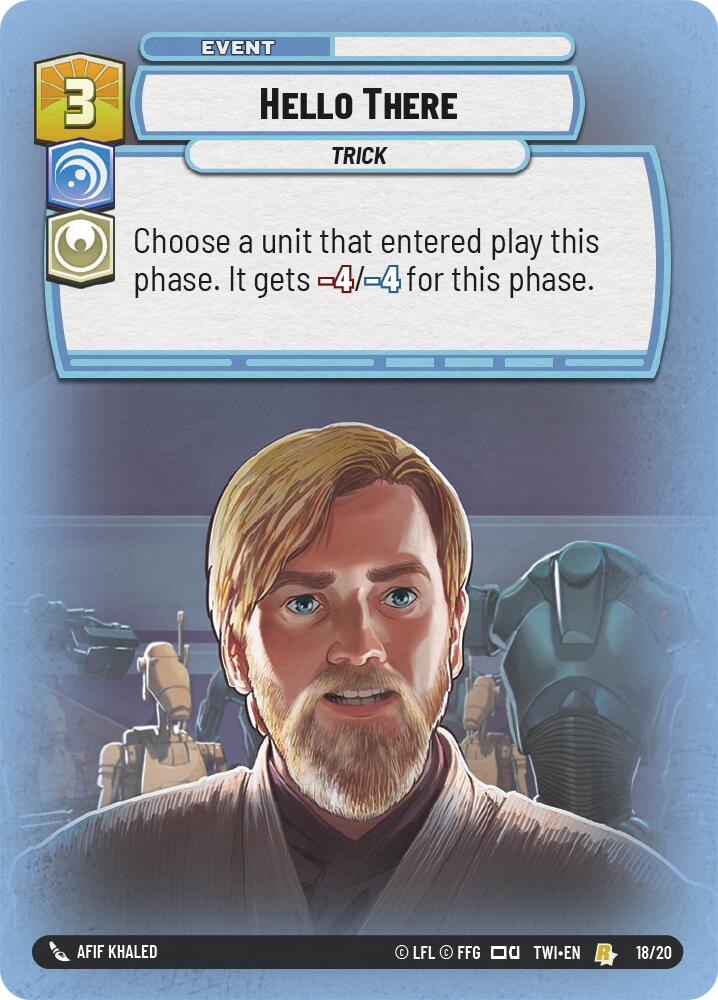 Hello There (18/20) (18/20) [Twilight of the Republic: Weekly Play]
