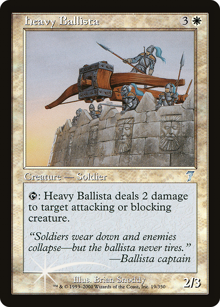 Heavy Ballista (7ED-019) [7th Edition] Foil