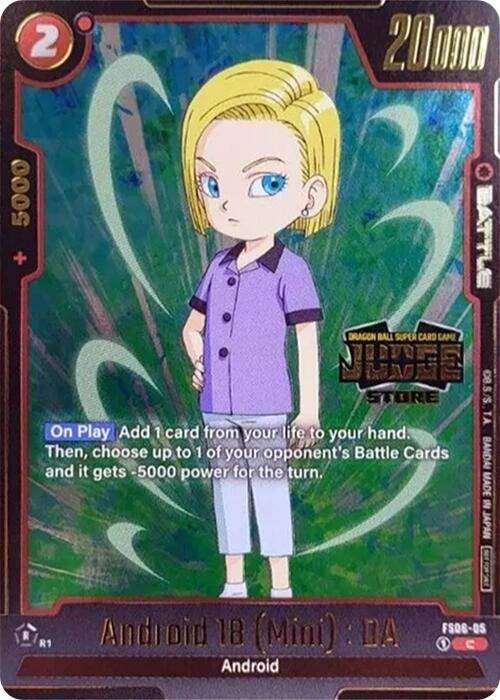 Android 18 (Mini) : DA (Judge Pack (Store Judge) 03) [Fusion World Tournament Cards]