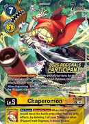 Chaperomon [EX7-027] (2025 Regionals Participant) [Digimon LIBERATOR Promos]