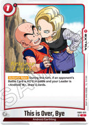 This is Over, Bye [Rivals Clash Release Event Cards]