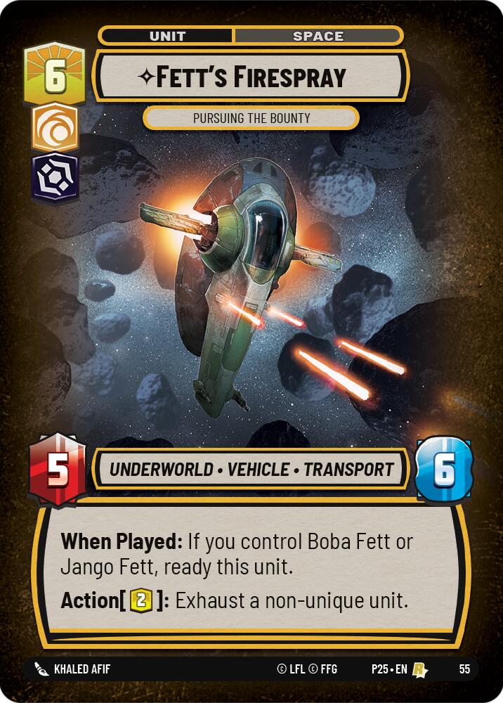 Fett's Firespray (55) - Pursuing the Bounty (55) [Store Showdown Promos]
