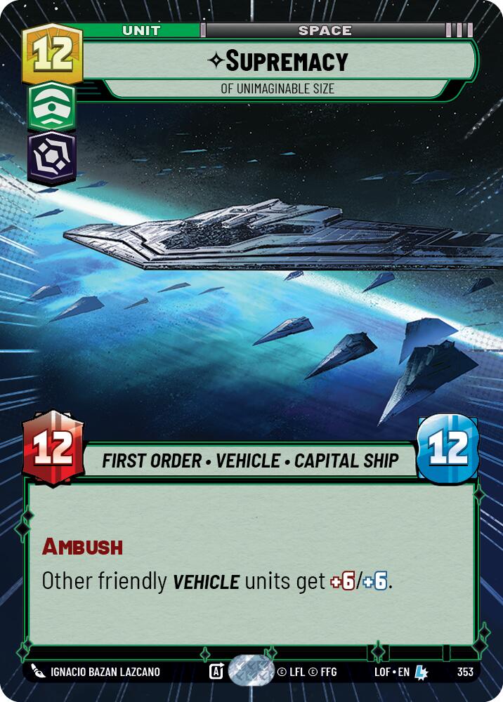 Supremacy - Of Unimaginable Size (353) (Hyperspace) (353) [Legends of the Force]