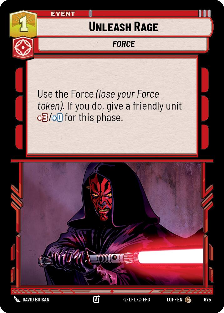 Unleash Rage (675) (Foil) (675) [Legends of the Force]