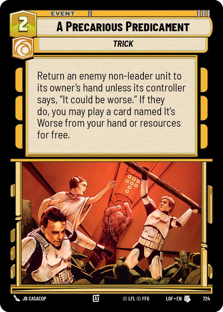 A Precarious Predicament (724) (Foil) (724) [Legends of the Force]