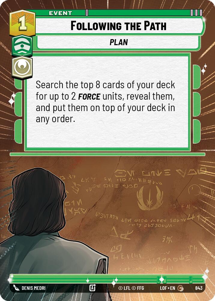 Following the Path (843) (Hyperspace Foil) (843) [Legends of the Force]