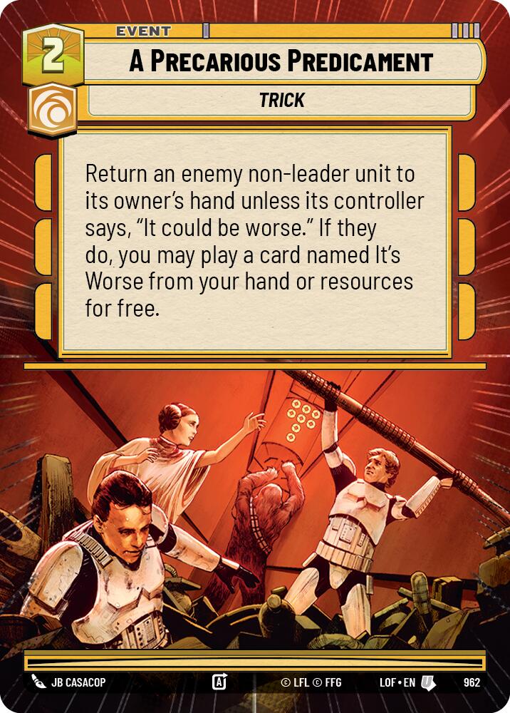 A Precarious Predicament (962) (Hyperspace Foil) (962) [Legends of the Force]