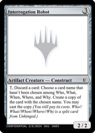 Interrogation Robot [Un-Known Event Playtest Cards]