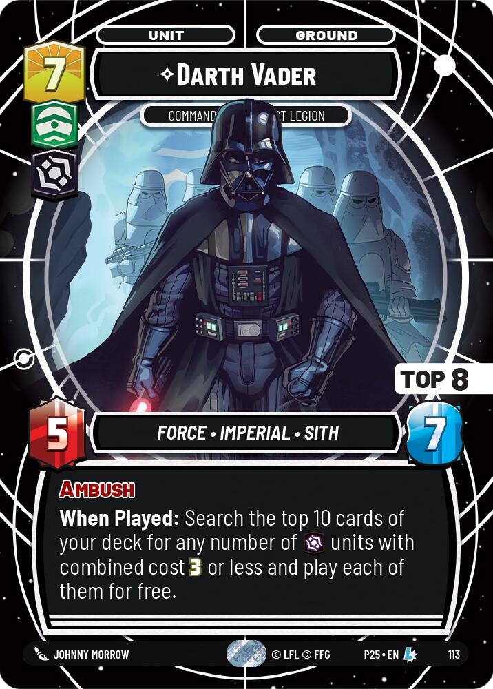 Darth Vader (113) - Commanding the First Legion (Top 8) (113) [Organized Play Promos]