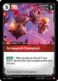 Origins : Scrapyard Champion - 020/298 - Normal - Uncommon - Unit