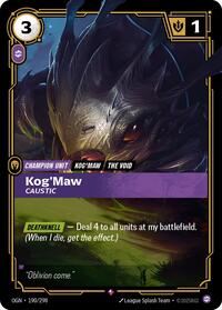 Origins : Kog'Maw - Caustic - 190/298 - Foil - Rare - Champion Unit