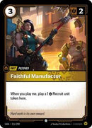 Origins : Faithful Manufactor - 211/298 - Foil - Common - Unit
