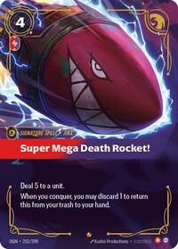 Origins : Super Mega Death Rocket! - 252/298 - Foil - Epic - Signature Spell