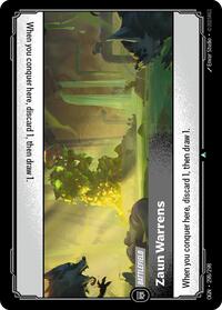 Origins : Zaun Warrens - 298/298 - Normal - Uncommon - Battlefield