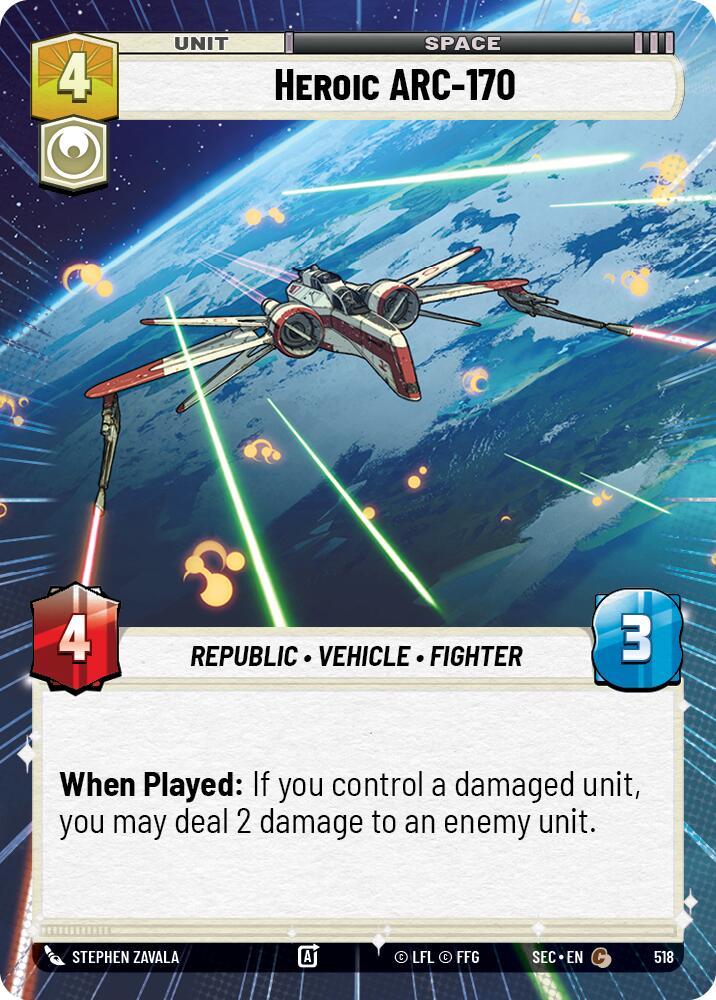 Heroic ARC-170 - 170 (518) (Hyperspace) (518) (518) [Secrets of Power]