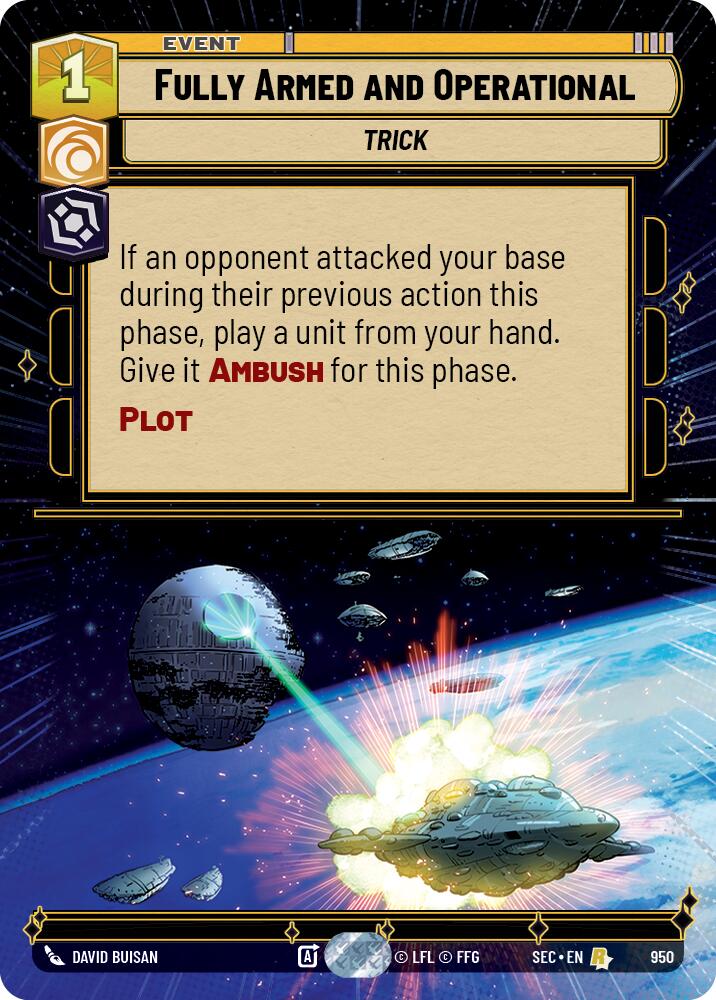 Fully Armed and Operational (950) (Hyperspace Foil) (950) [Secrets of Power]