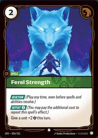 Spiritforged : Feral Strength - 034/221 - Normal - Common - Spell
