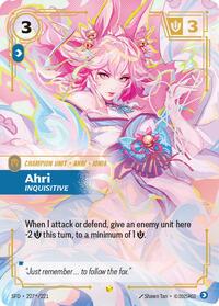 Spiritforged : Ahri - Inquisitive (Signature) - 227*/221 - Showcase - Champion Unit