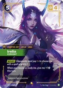 Spiritforged : Irelia - Fervent (Signature) - 225*/221 - Showcase - Champion Unit