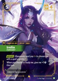 Spiritforged : Irelia - Fervent (Signature) - 225*/221 - Showcase - Champion Unit