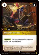 Spiritforged : Honest Broker - 155/221 - Foil - Common - Unit