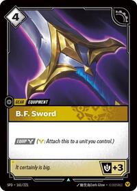 Spiritforged : B.F. Sword - 161/221 - Foil - Uncommon - Gear