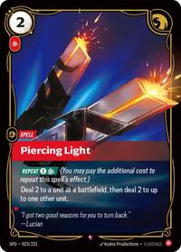 Spiritforged : Piercing Light - 023/221 - Foil - Rare - Spell