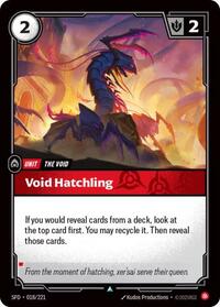 Spiritforged : Void Hatchling - 018/221 - Foil - Uncommon - Unit
