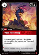 Spiritforged : Void Hatchling - 018/221 - Normal - Uncommon - Unit