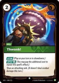 Spiritforged : Thwonk! - 040/221 - Foil - Common - Spell