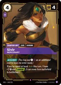 Spiritforged : Sivir - Mercenary - 143/221 - Foil - Rare - Champion Unit