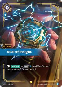 Spiritforged : Seal of Insight (Overnumbered) - 229/221 - Foil - Showcase - Gear