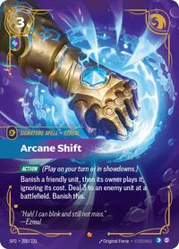 Spiritforged : Arcane Shift - 200/221 - Foil - Epic - Signature Spell