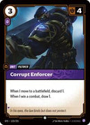Spiritforged : Corrupt Enforcer - 123/221 - Normal - Common - Unit