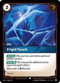 Spiritforged : Frigid Touch - 066/221 - Normal - Common - Spell