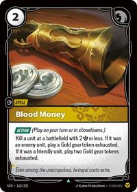 Spiritforged : Blood Money - 162/221 - Foil - Uncommon - Spell