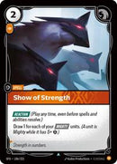 Spiritforged : Show of Strength - 106/221 - Foil - Uncommon - Spell