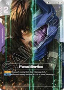 Steel Requiem : Fatal Strike (SP) (C+) - ST05-014 - Holofoil - C+