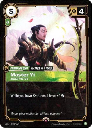 Master Yi - Meditative (004/024) - Riftbound Organized Play Promotional Cards Foil
