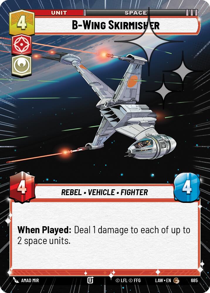 B-Wing Skirmisher (685) (Hyperspace Foil) (685) [A Lawless Time]