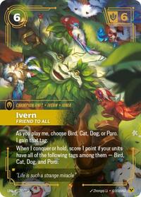 Unleashed : Ivern - Friend to All - 177/219 - Foil - Epic - Champion Unit