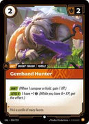Unleashed : Gemhand Hunter - 094/219 - Normal - Common - Unit