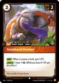 Unleashed : Gemhand Hunter - 094/219 - Normal - Common - Unit